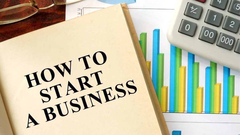 how to start a business 